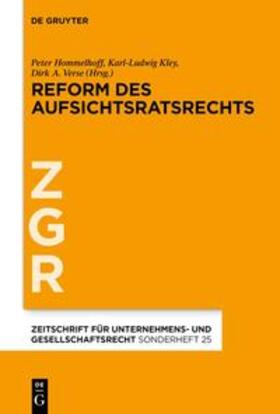 Hommelhoff / Kley / Verse | Reform des Aufsichtsratsrechts | Buch | 978-3-11-074631-0 | sack.de