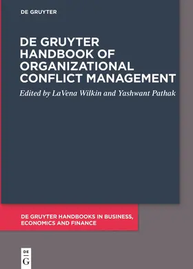 Wilkin / Pathak | De Gruyter Handbook of Organizational Conflict Management | E-Book | sack.de