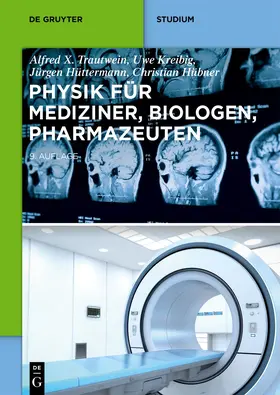 Kreibig / Hüttermann / Hübner |  Physik für Mediziner, Biologen, Pharmazeuten | eBook | Sack Fachmedien