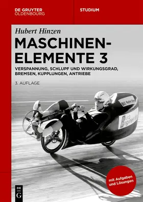 Hinzen |  Verspannung, Schlupf und Wirkungsgrad, Bremsen, Kupplungen, Antriebe | eBook | Sack Fachmedien
