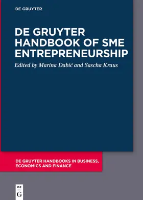 Dabic / Dabic / Kraus | De Gruyter Handbook of SME Entrepreneurship | Buch | 978-3-11-074752-2 | sack.de