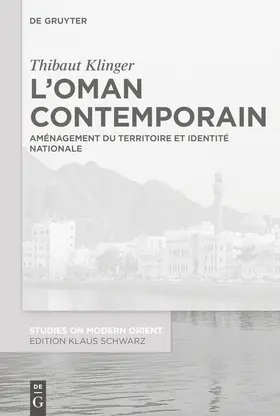 Klinger |  L’Oman contemporain | eBook | Sack Fachmedien