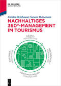 Steinhauser / Heinemann |  Steinhauser, C: Nachhaltiges 360°-Management im Tourismus | Buch |  Sack Fachmedien