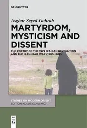 Seyed-Gohrab | Martyrdom, Mysticism and Dissent | E-Book | sack.de