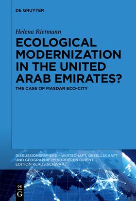 Rietmann | Ecological Modernization in the United Arab Emirates? | Buch | 978-3-11-074904-5 | sack.de
