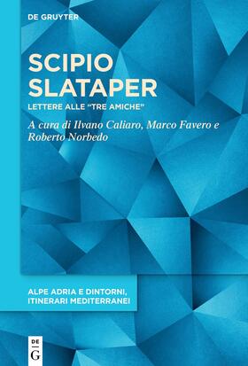 Slataper / Caliaro / Favero | Scipio Slataper | E-Book | sack.de