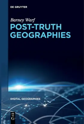 Warf |  Post-Truth Geographies | eBook | Sack Fachmedien
