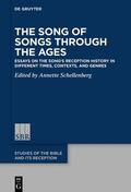 Schellenberg |  The Song of Songs Through the Ages | eBook | Sack Fachmedien