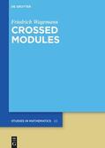 Wagemann |  Crossed Modules | eBook | Sack Fachmedien