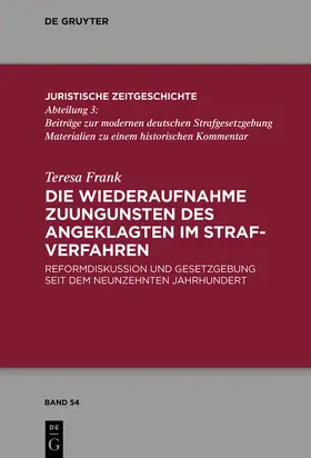 Frank |  Frank, T: Wiederaufnahme zuungunsten des Angeklagten im Stra | Buch |  Sack Fachmedien