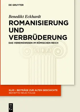 Eckhardt | Romanisierung und Verbrüderung | Buch | 978-3-11-075186-4 | www.sack.de