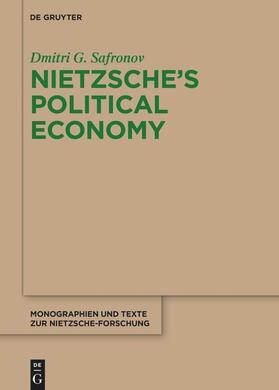 Safronov |  Nietzsche's Political Economy | Buch |  Sack Fachmedien