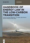 Bellantuono / Godden / Mostert |  Handbook of Energy Law in the Low-Carbon Transition | eBook | Sack Fachmedien