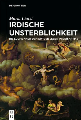 Liatsi |  Irdische Unsterblichkeit | eBook | Sack Fachmedien