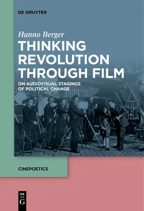 Berger |  Thinking Revolution Through Film | Buch |  Sack Fachmedien