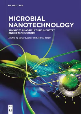 Kumar / Singh |  Microbial Nanotechnology | Buch |  Sack Fachmedien