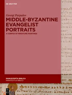Parpulov |  Middle-Byzantine Evangelist Portraits | Buch |  Sack Fachmedien
