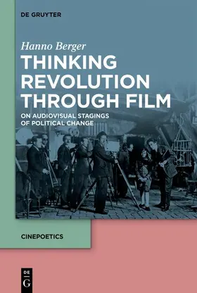 Berger | Thinking Revolution Through Film | E-Book | www.sack.de