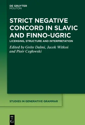 Dalmi / Witkos / Witkos | Strict Negative Concord in Slavic and Finno-Ugric | Buch | 978-3-11-075479-7 | sack.de