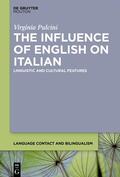 Pulcini |  The Influence of English on Italian | Buch |  Sack Fachmedien