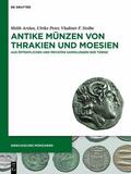 Arslan / Peter / Stolba |  Antike Münzen von Thrakien und Moesien | eBook | Sack Fachmedien