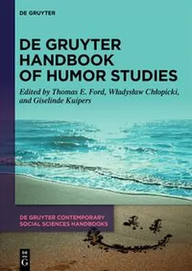 Ford / Chlopicki / Chlopicki | De Gruyter Handbook of Humor Studies | E-Book | sack.de