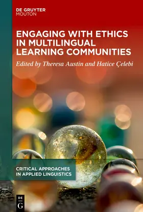 Austin / Çelebi |  Engaging with Ethics in Multilingual Learning Communities | Buch |  Sack Fachmedien