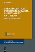 Tamer |  The Concept of Person in Judaism, Christianity and Islam | Buch |  Sack Fachmedien