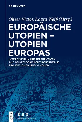 Victor / Weiß |  Europäische Utopien – Utopien Europas | eBook | Sack Fachmedien