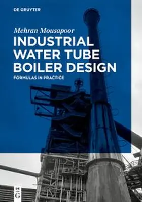 Mousapoor | Industrial Water Tube Boiler Design | E-Book | www.sack.de