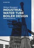 Mousapoor |  Industrial Water Tube Boiler Design | eBook | Sack Fachmedien