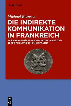 Bernsen |  Die indirekte Kommunikation in Frankreich | Buch |  Sack Fachmedien