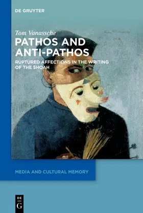 Vanassche |  Pathos and Anti-Pathos | Buch |  Sack Fachmedien