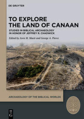 Maeir / Pierce |  To Explore the Land of Canaan | eBook | Sack Fachmedien