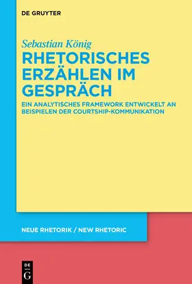 König |  Rhetorisches Erzählen im Gespräch | eBook | Sack Fachmedien