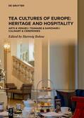 Bohne |  Tea Cultures of Europe: Heritage and Hospitality | Buch |  Sack Fachmedien