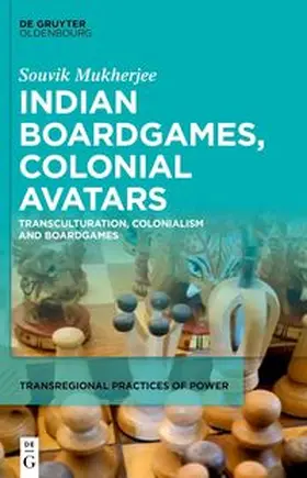 Mukherjee |  Indian Boardgames, Colonial Avatars | Buch |  Sack Fachmedien