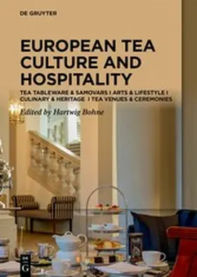 Bohne |  Tea Cultures of Europe: Heritage and Hospitality | eBook | Sack Fachmedien