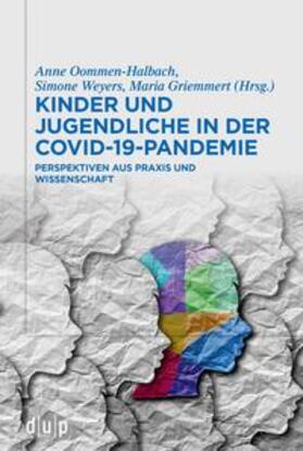 Oommen-Halbach / Weyers / Griemmert | Kinder und Jugendliche in der COVID-19-Pandemie | Buch | sack.de