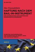 Triantafyllakis |  Triantafyllakis, I: Haftung nach dem Bail-in-Instrument | Buch |  Sack Fachmedien