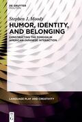 Moody |  Humor, Identity, and Belonging | Buch |  Sack Fachmedien