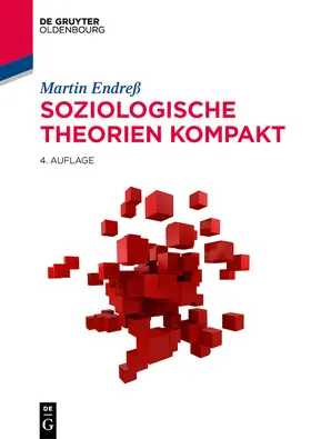Endreß |  Soziologische Theorien kompakt | Buch |  Sack Fachmedien