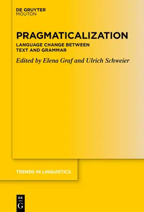 Graf / Schweier | Pragmaticalization | Buch | 978-3-11-076089-7 | sack.de