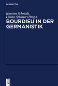 Schmidt / Stiemer |  Bourdieu in der Germanistik | eBook | Sack Fachmedien