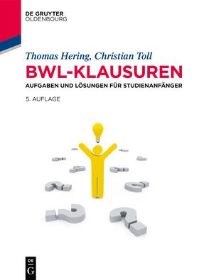 Hering / Toll | BWL-Klausuren | Buch | 978-3-11-076151-1 | sack.de