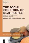 Trovato / Folchi |  The Social Condition of Deaf People | eBook | Sack Fachmedien