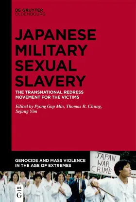 Min / Yim / Chung |  The Transnational Redress Movement for the Victims of Japanese Military Sexual Slavery | Buch |  Sack Fachmedien