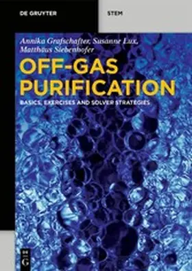 Grafschafter / Lux / Siebenhofer |  Off-Gas Purification | eBook | Sack Fachmedien