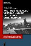 Ziegler / Hesse |  1919 – Der Versailler Vertrag und die deutschen Unternehmen | eBook | Sack Fachmedien