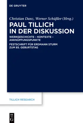 Danz / Schüßler | Paul Tillich in der Diskussion | Buch | 978-3-11-076594-6 | www.sack.de